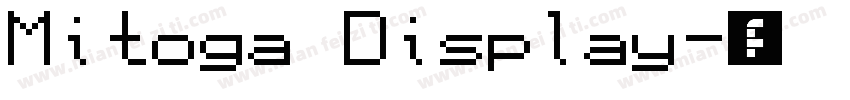 Mitoga Display字体转换